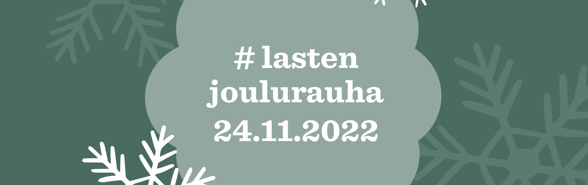 Lasten ja nuorten joulurauhan julistus 2022.